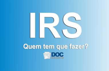 IRS 2024 – Quem tem que fazer?